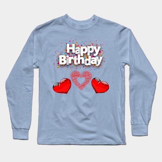 T-shirt happy birthday Long Sleeve T-Shirt by Younis design 